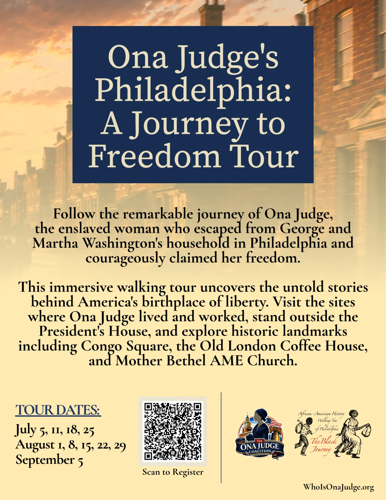 Ona Judge's Philadelphia: A Journey to Freedom Tour flyer